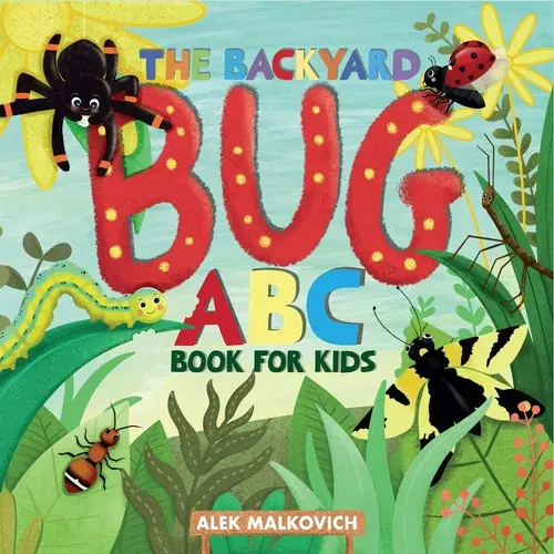 The Backyard Bug ABC Book for Kids book cover