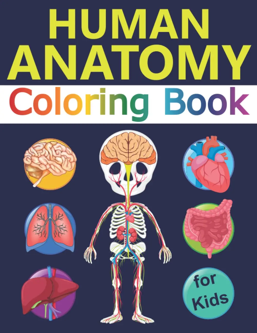 Human Anatomy Coloring Book for Kids book cover